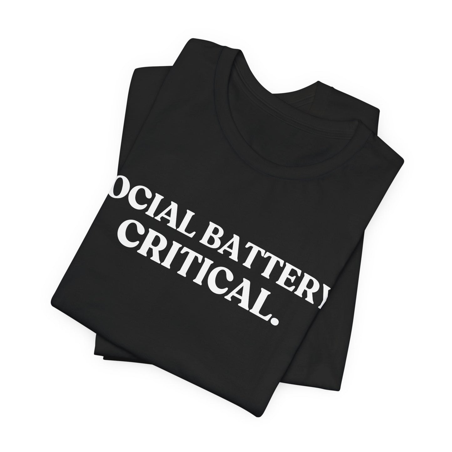 Social Battery: Critical — Over It Tee
