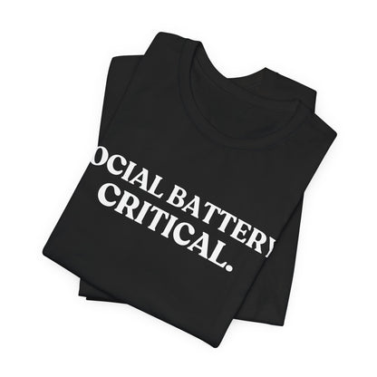 Social Battery: Critical — Over It Tee