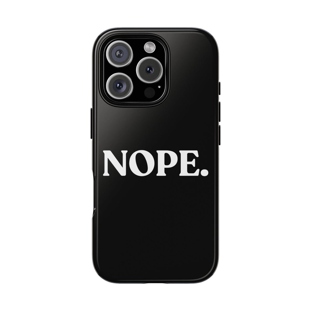 Nope — Tough Case (iPhone)