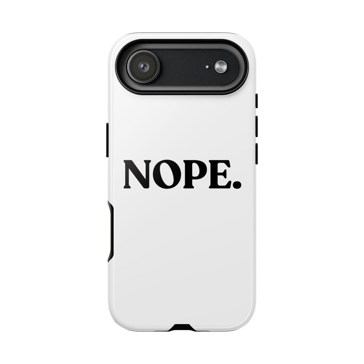 Nope — Tough Case (iPhone)