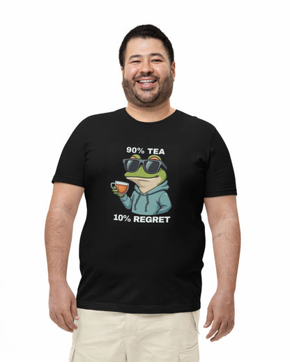 I’m 90% Tea, And 10% Regret — Smug T-Shirt