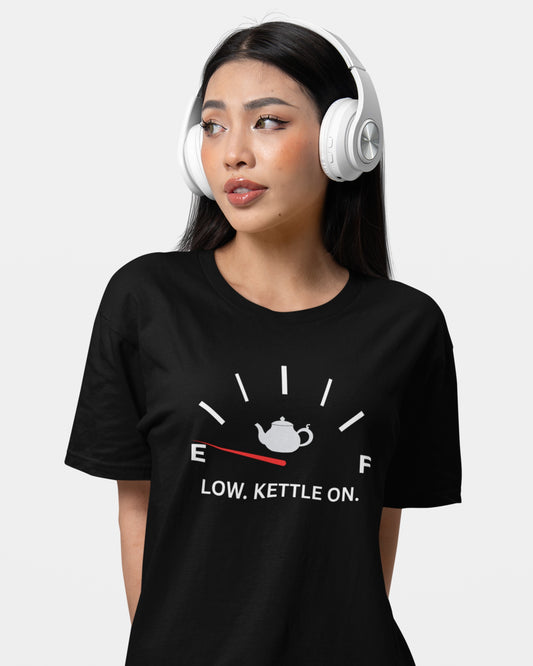 Tank Low. Kettle On — Low Energy Tee