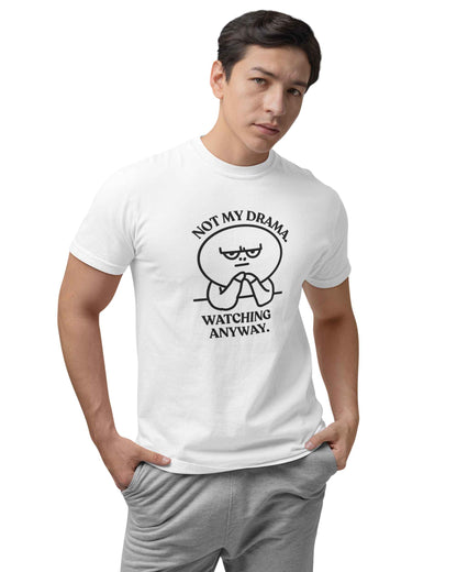 Not My Drama — Silently Judging T-Shirt